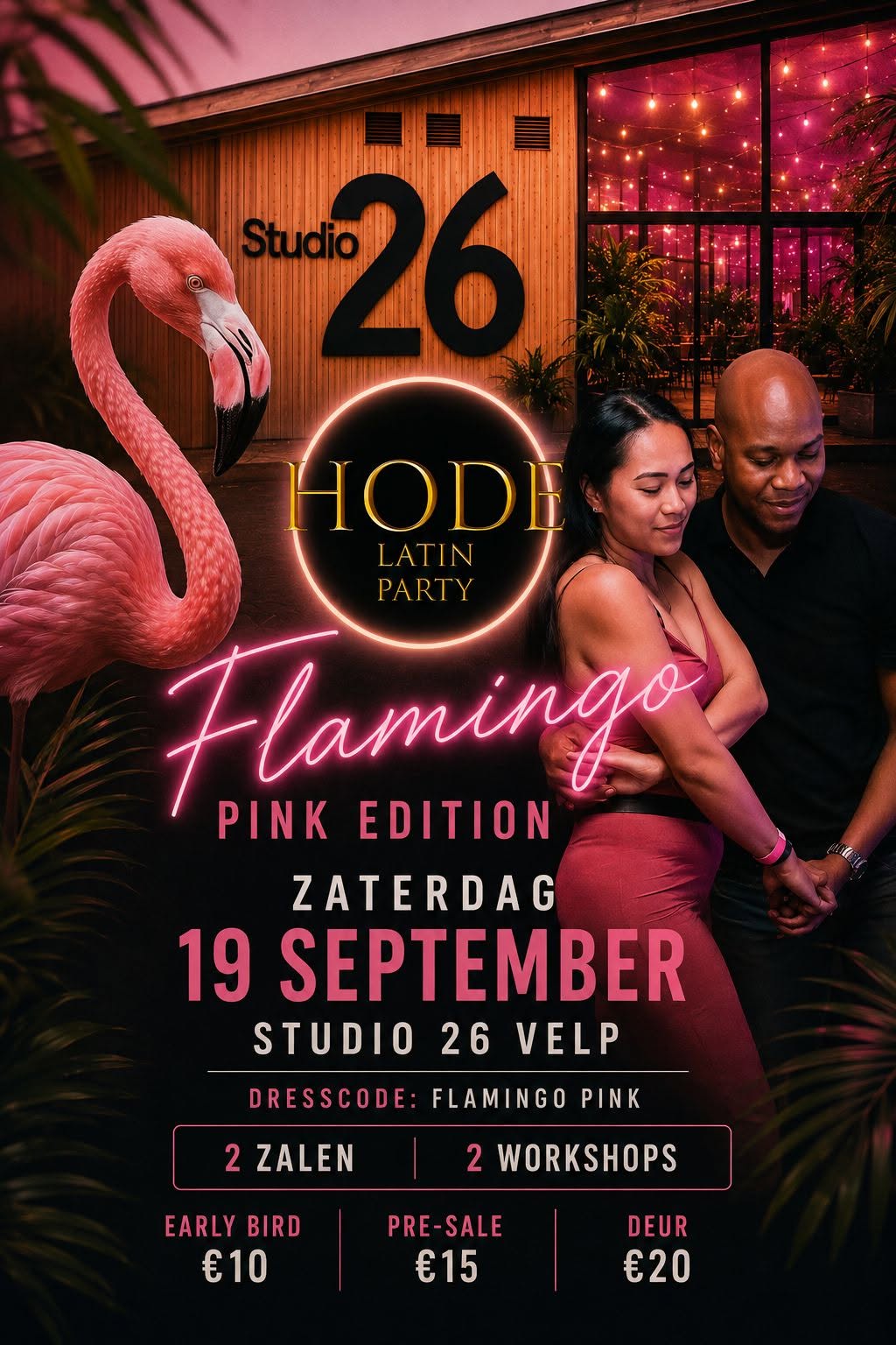 HODE FLAMINGO PINK EDITION LATIN PARTY 19 SEPTEMBER