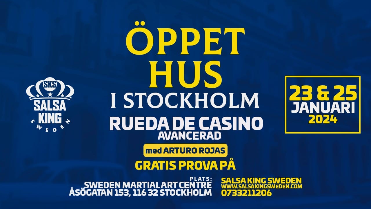 ÖPPET HUS RUEDA DE CASINO I STOCKHOLM 23 & 25 JANUARI