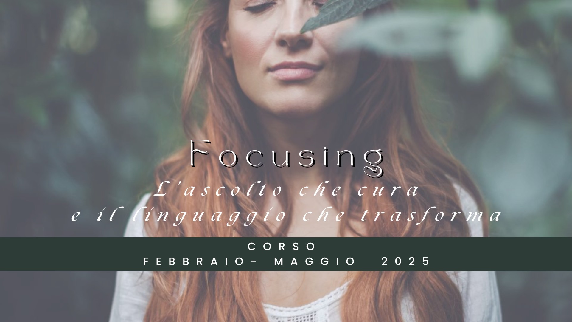 Focusing - Corso 2025