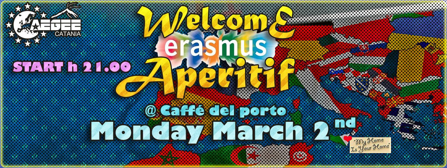 Welcome ERASMUS Aperitif AEGEE Catania @ Caffè Del Porto