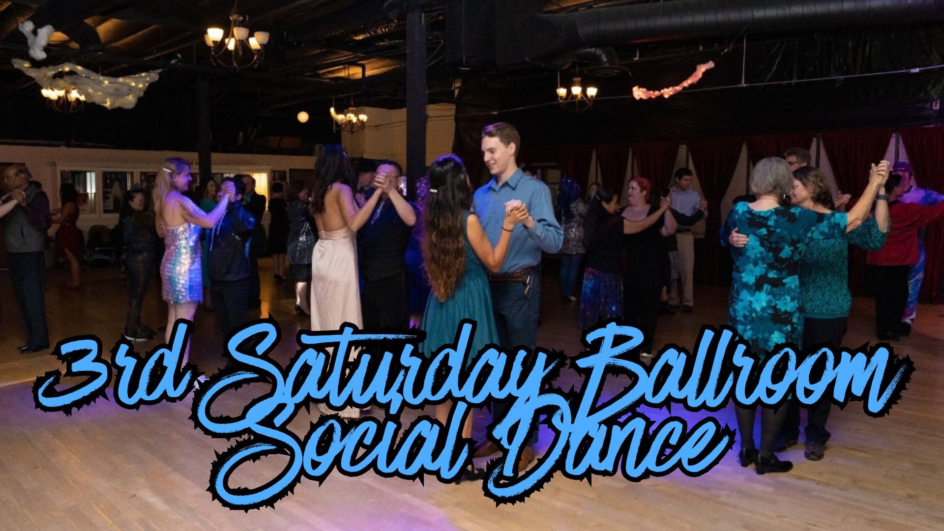 3rd Saturday Ballroom Social Dance (August)