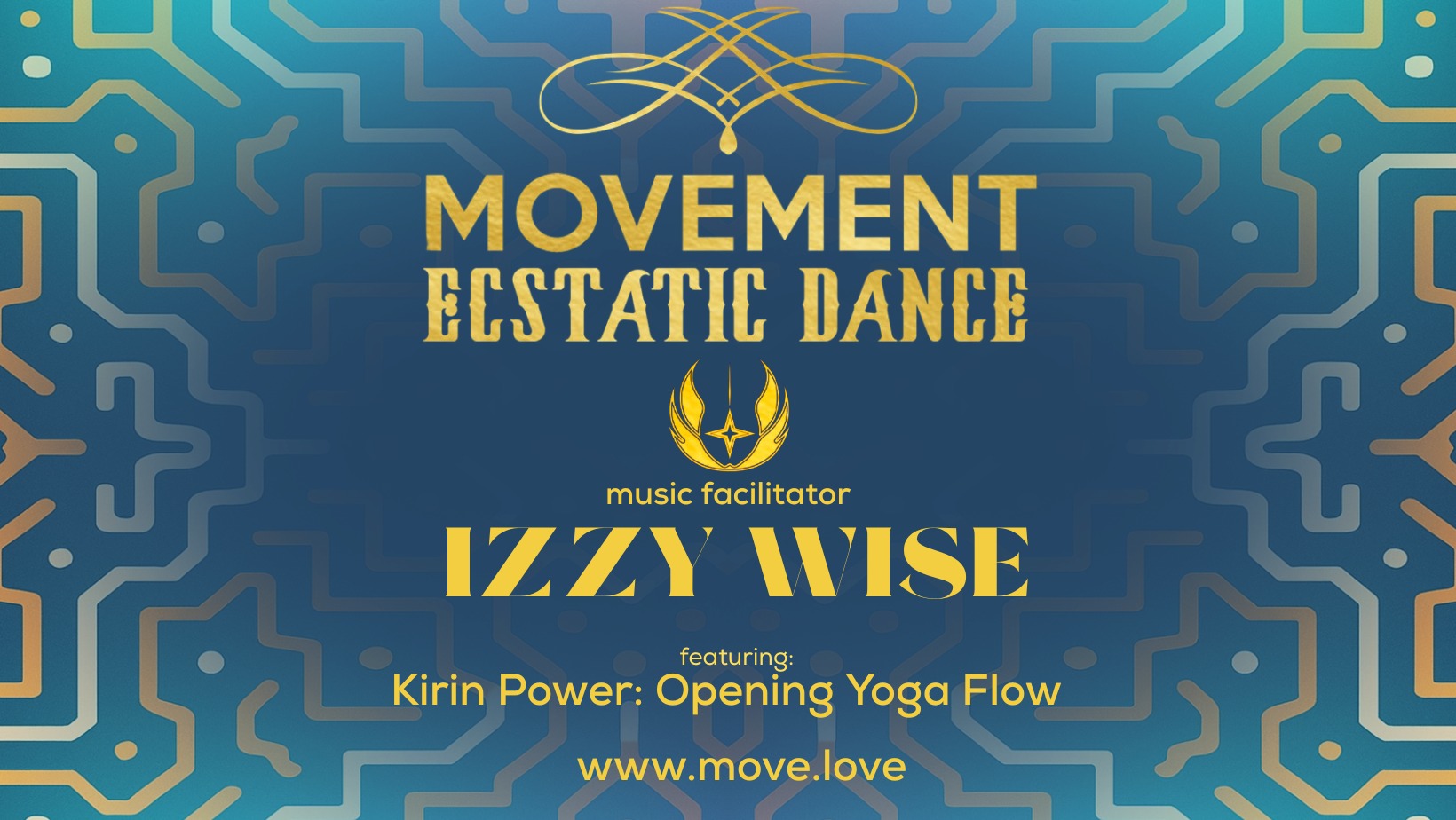 MOVEMENT Ecstatic Dance IZZY WISE