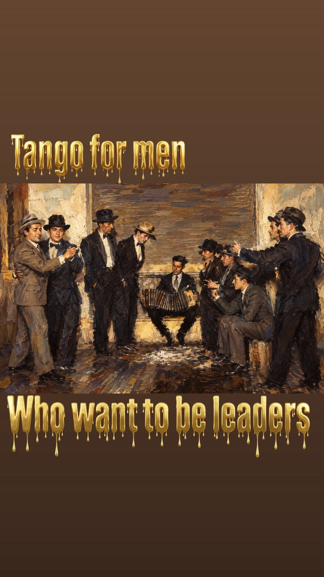 Tango men : Ξεκινάμε από το μηδέν