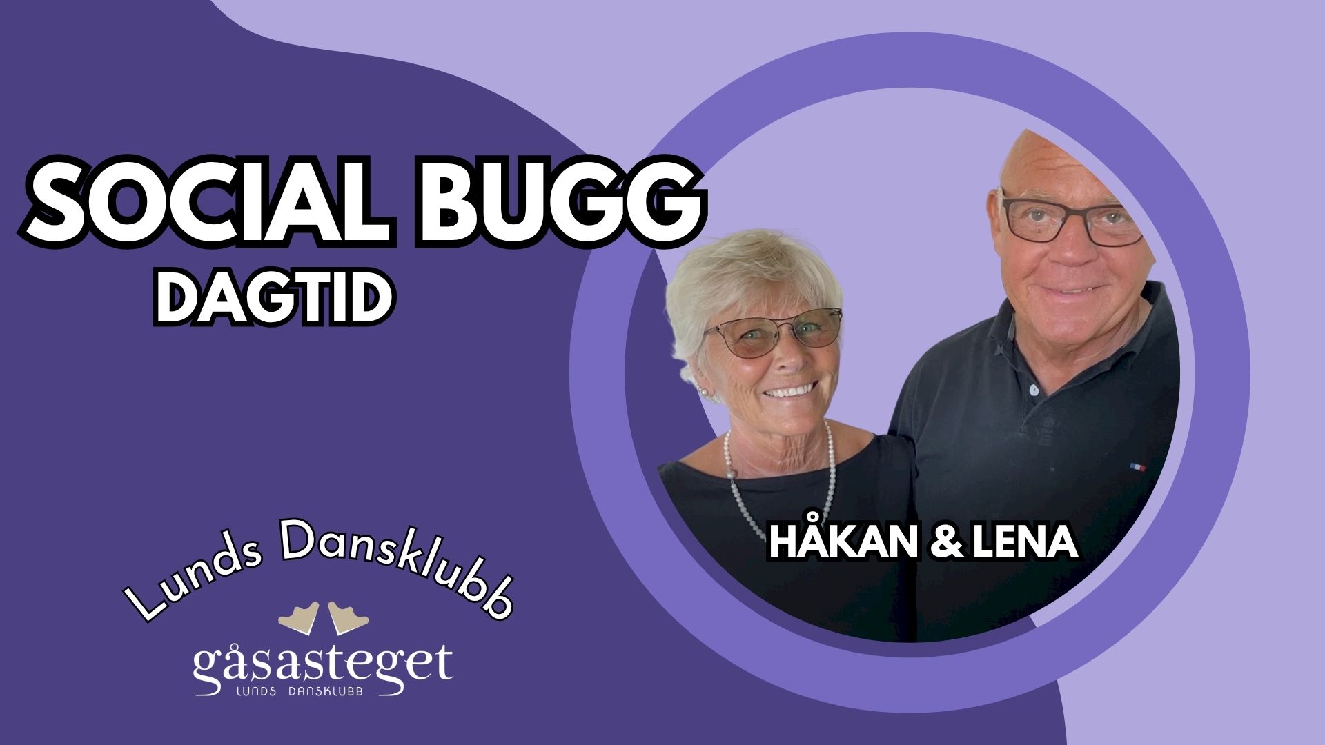 Social Bugg med Håkan & Lena