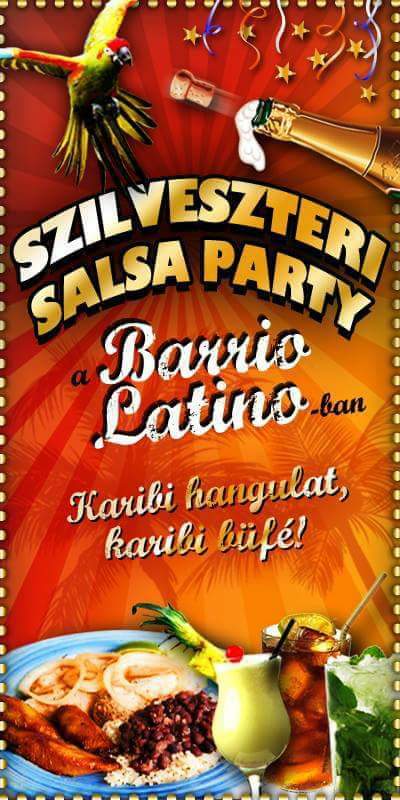 SZILVESZTERI LATIN PARTY - New Year's Latin Party