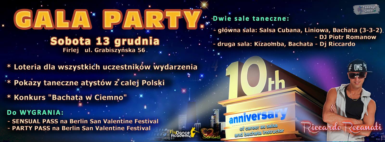 GALA PARTY - salsoteka - pokazy tanca - konkurs - Riccardo's 10th Anniversary of carreer