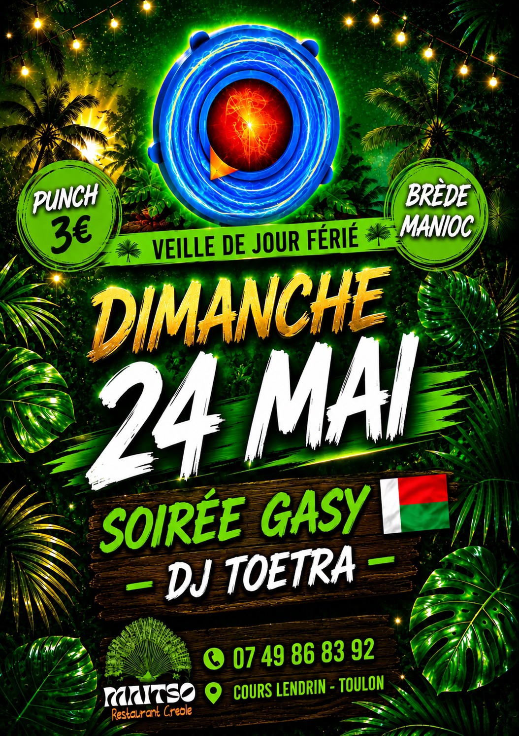 Dj TOETRA - Soirée Gasy - Maitso restaurant