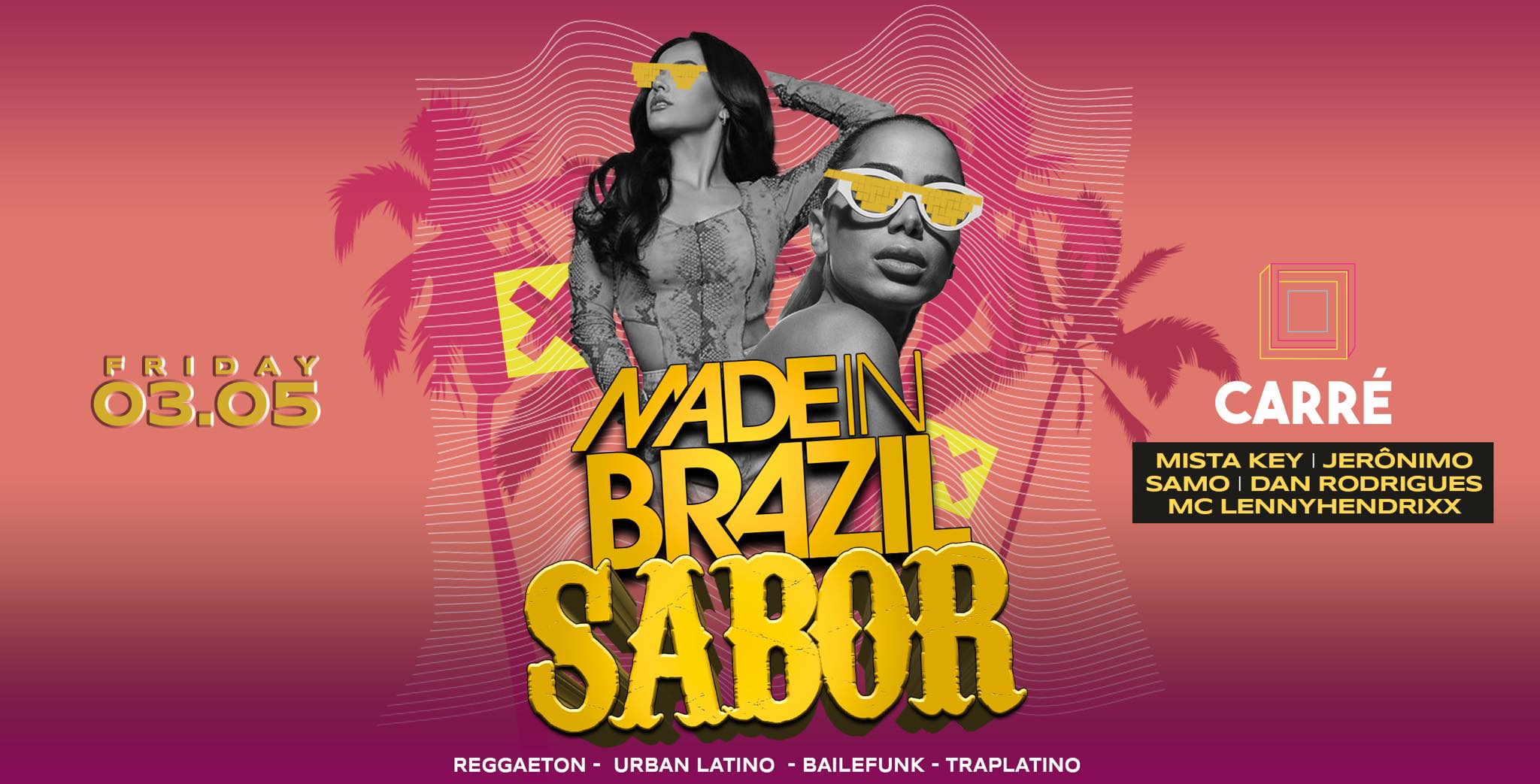 SABOR and Made in Brazil 🔴 03.05.24 🔴 CARRE