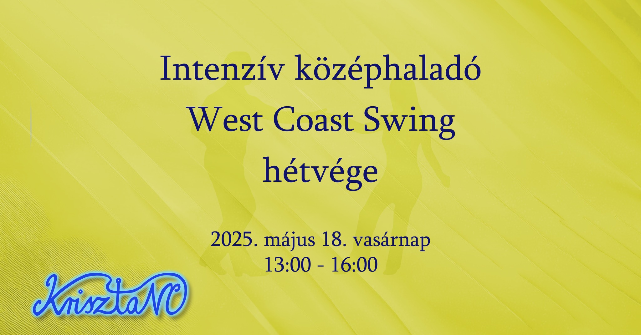 Intenzív középhaladó west coast swing hétvége