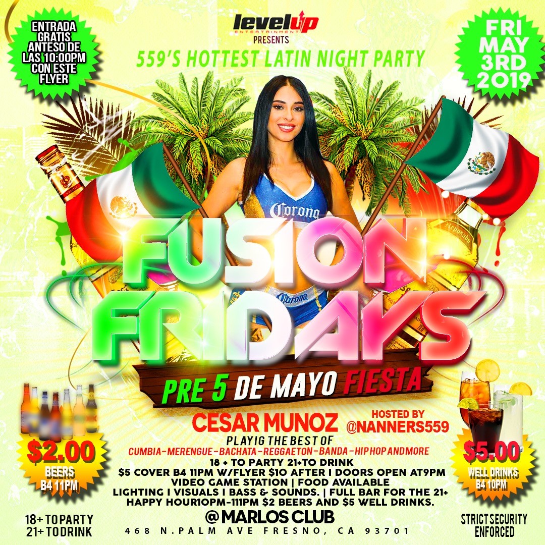 Fusion Fridays Pre 5 de Mayo Fiesta
