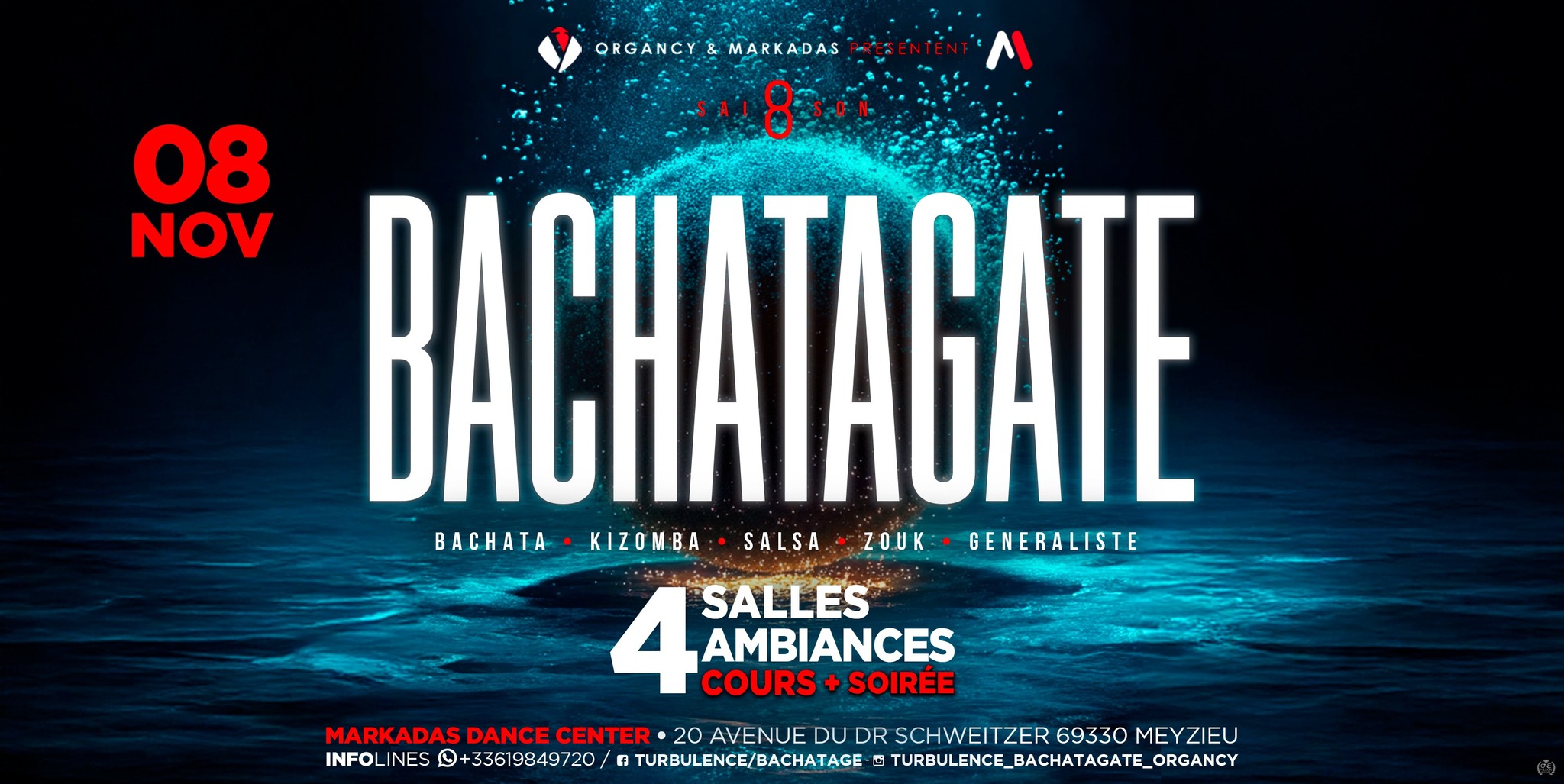 BACHATAGATE Saison 8 4 Salles 4 Ambiances
