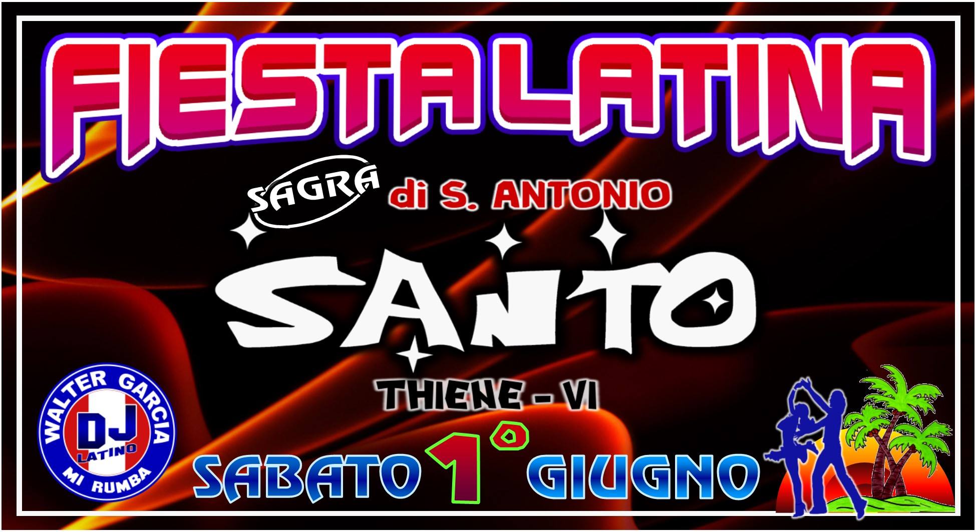 ))) F I E S T A . L A T I N A ((( ...SANTO di THIENE - VI