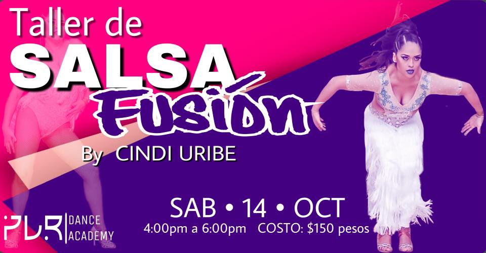Taller de Salsa FUSIÓN by Cindi Uribe