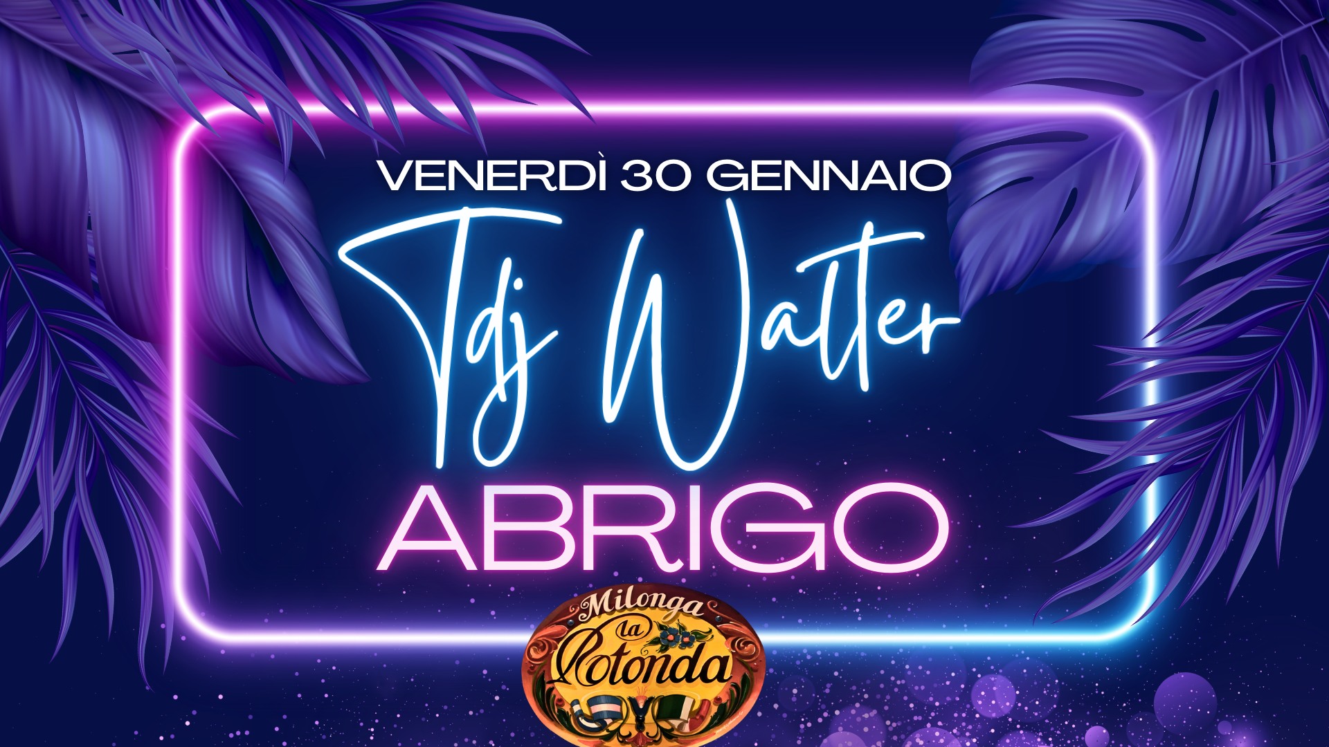 Venerdì 30 Gennaio, Tdj Walter Abrigo!