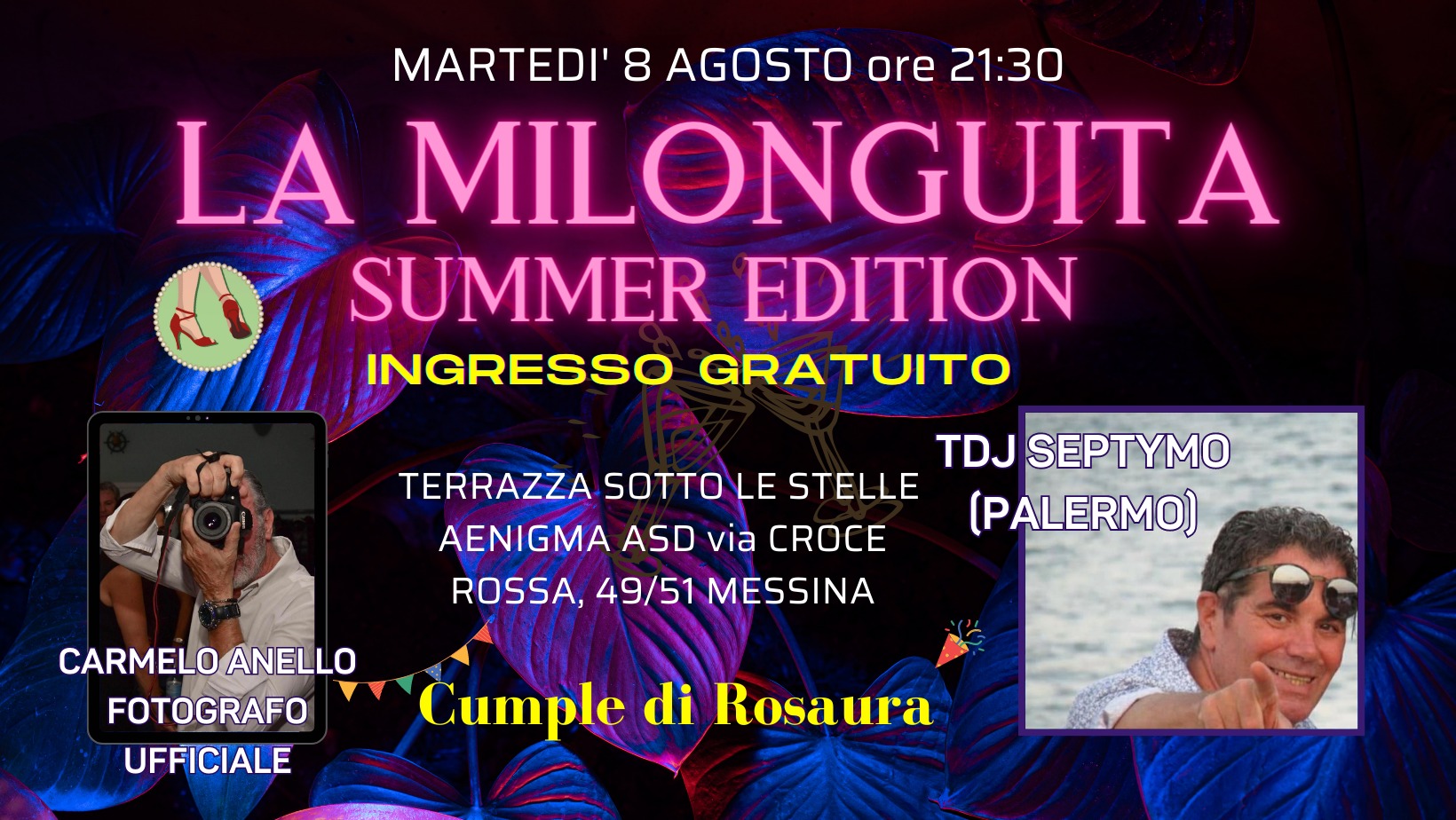MILONGUITA SUMMER EDITION & CUMPLE DI ROSAURA