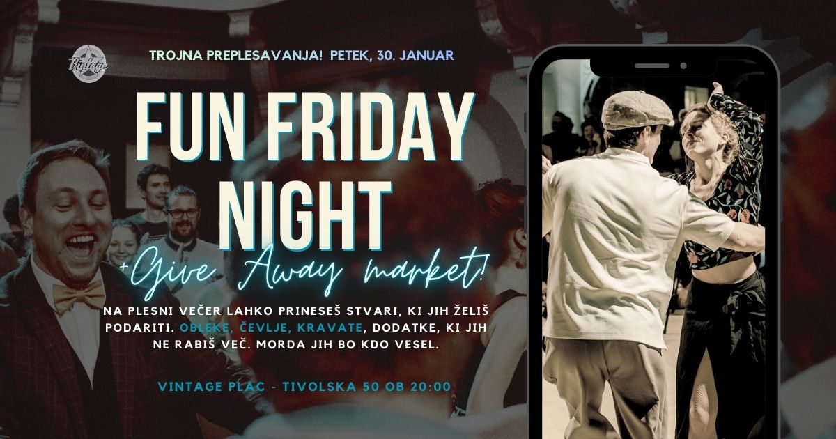 FUN FRIDAY NIGHT in preplesavanja