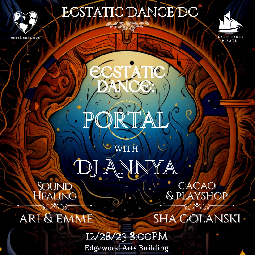 Ecstatic Dance: Year’s End Portal with DJ ANNYA