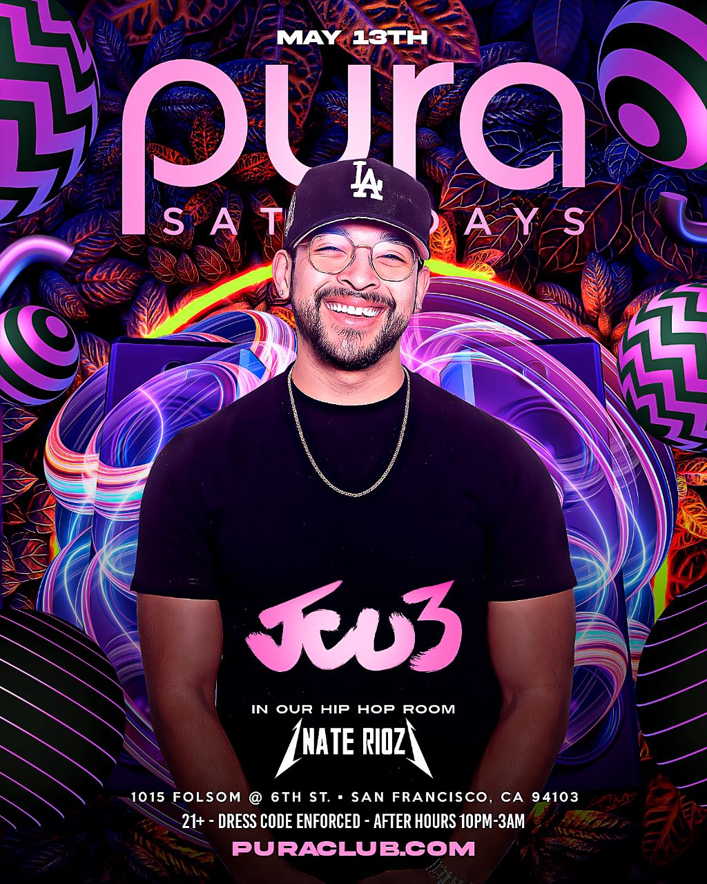 Pura Saturdays 5 13 ft DJ J CU3