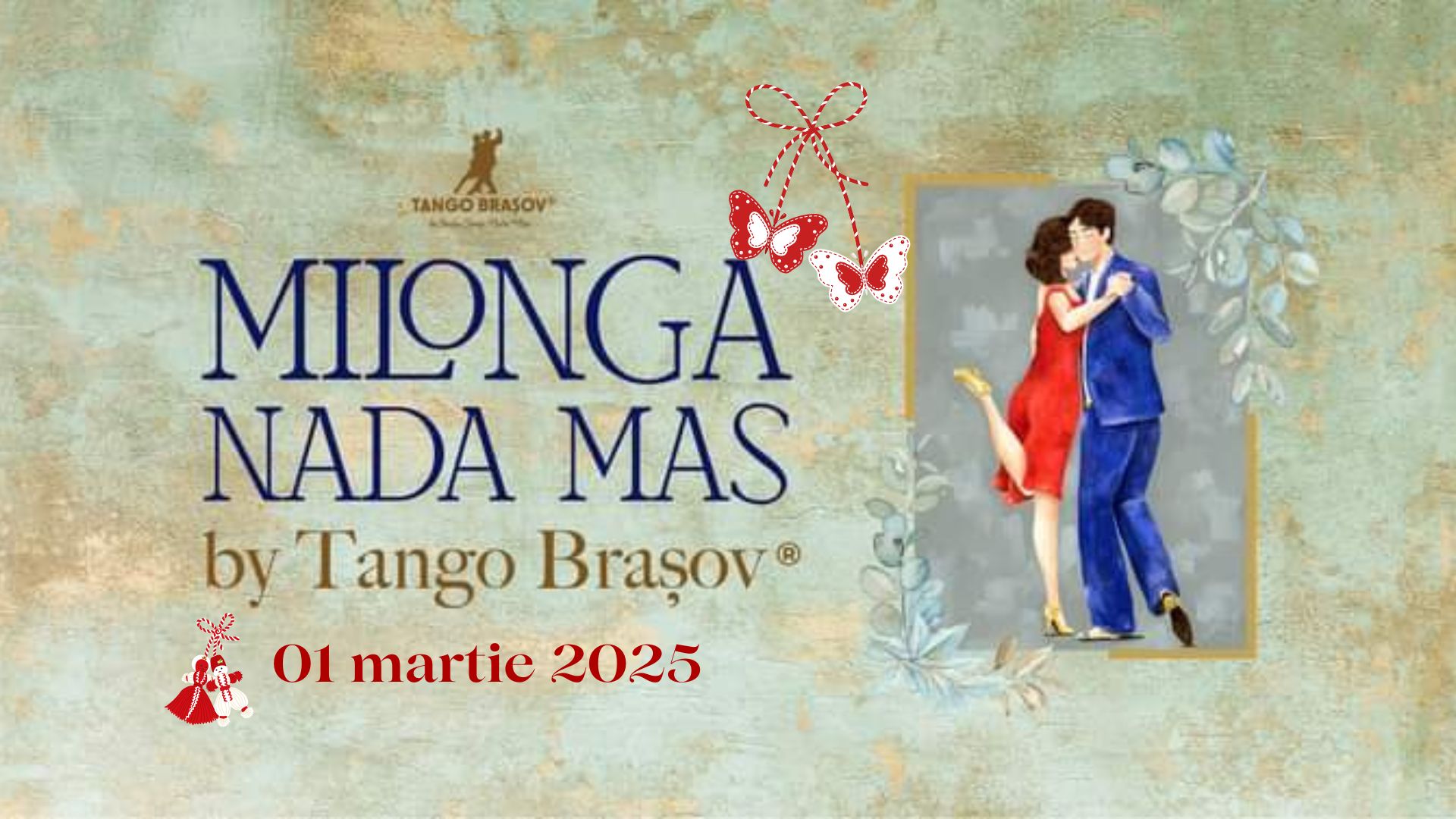 TanGo Brașov @ Milonga Nada Mas Sâmbătă, 1 martie, ora 19.00 @ Reduta tDj: Cristian Dumitru