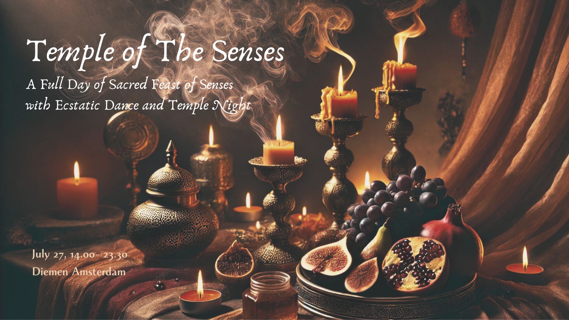 Temple of The Senses - A Day of Sacred Feast of Senses and Play with Ecstatic Dance and Temple Night