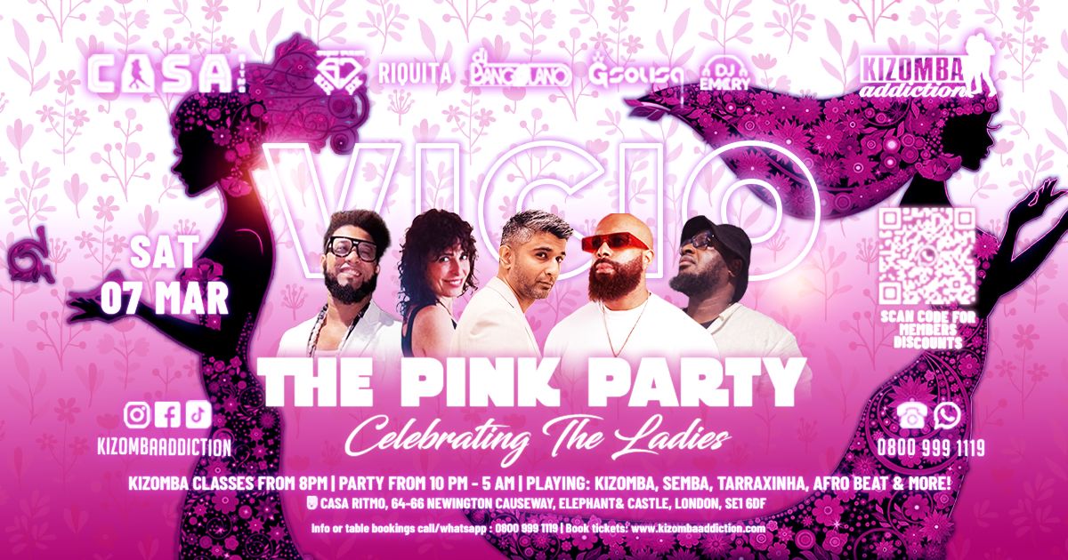 πΆ π London's No.1 Kizomba Party: Vicio - The Pink Party with DJ Bangolano