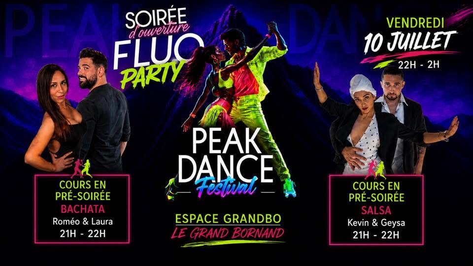 SOIRÉE D'OUVERTURE FLUO PARTY PEAK DANCE FESTIVAL