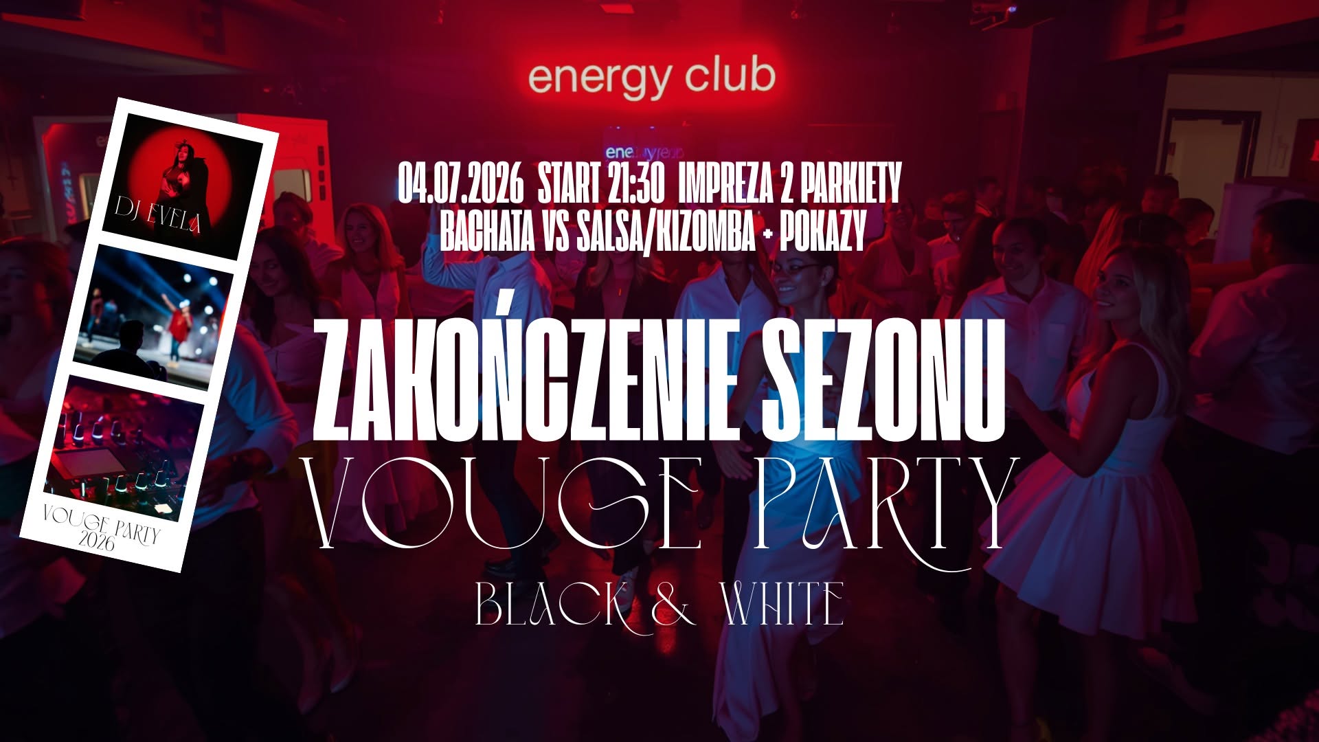 VOGUE: Black & White Party Zakończenie Sezonu Bachata vs Salsa Kizomba GDYNIA
