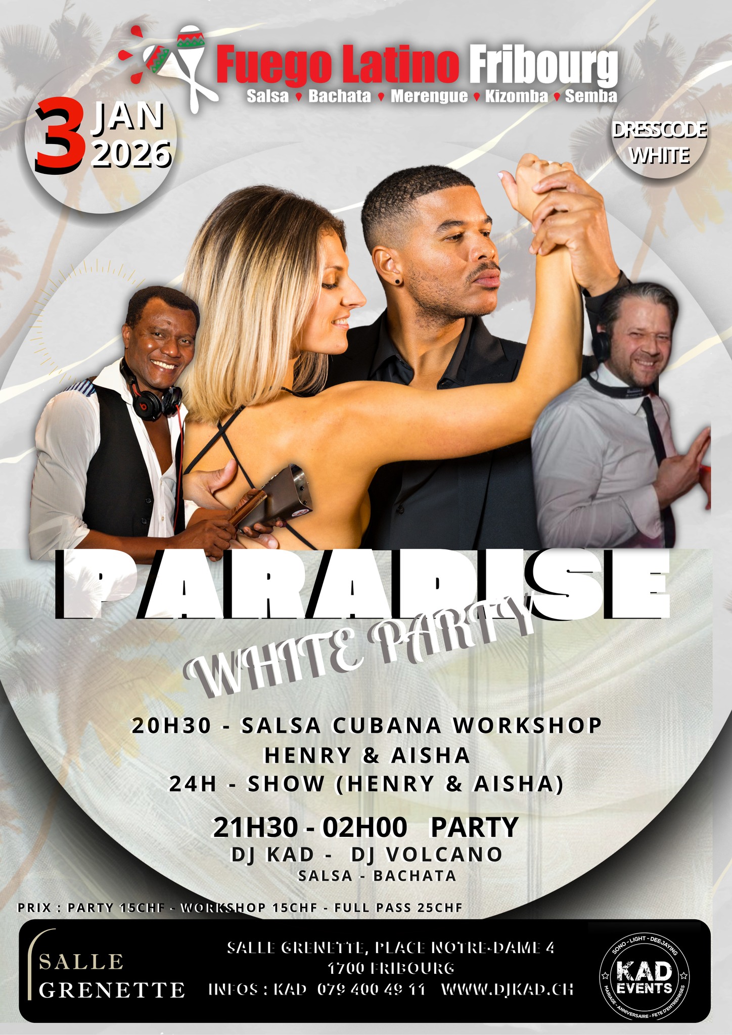 ☆☆FUEGO LATINO "PARADISE WHITE PARTY"☆☆