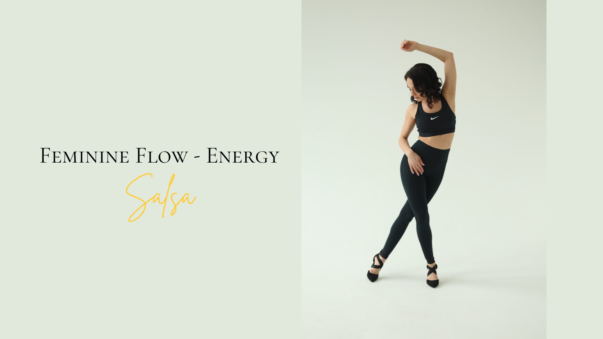 Feminine Flow - ENERGY - Salsa