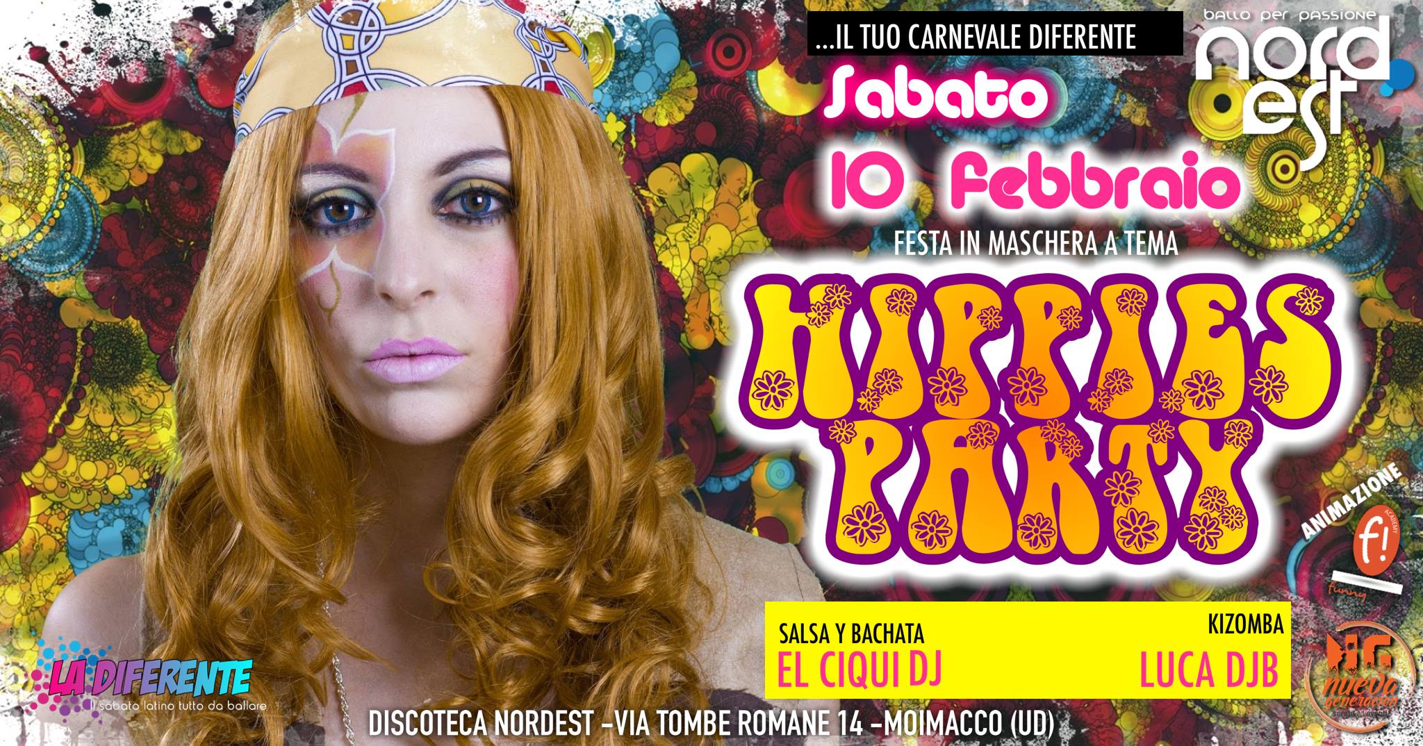 Carnevale Diferente: Hippies Party @Discoteca Nord Est