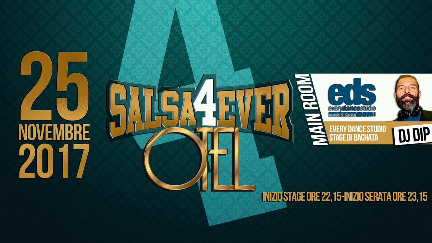Salsa4ever - La salsa il sabato sera OTEL