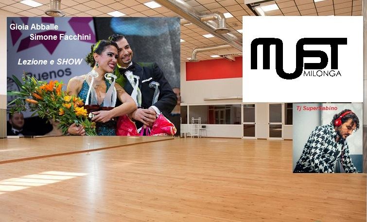 MUST Milonga TjSuperSabino - Show Simone Facchini Gioia Abballe