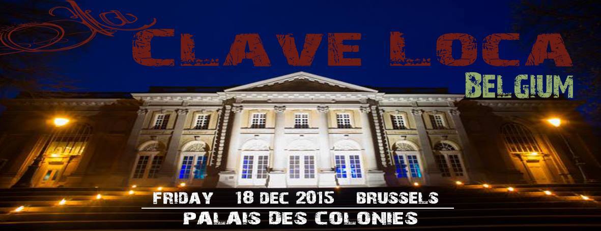 La Clave Loca Belgium Gala ☆ Salsa Bachata Kizomba