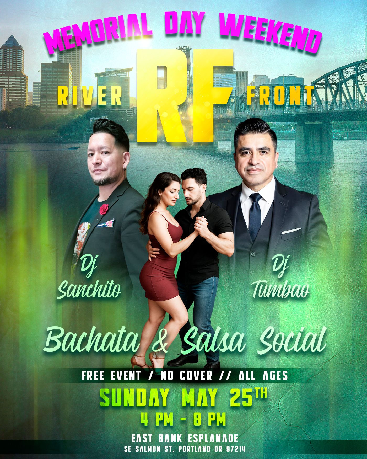 RF RIVER FRONT Memorial Day Weekend Salsa and Bachata Social