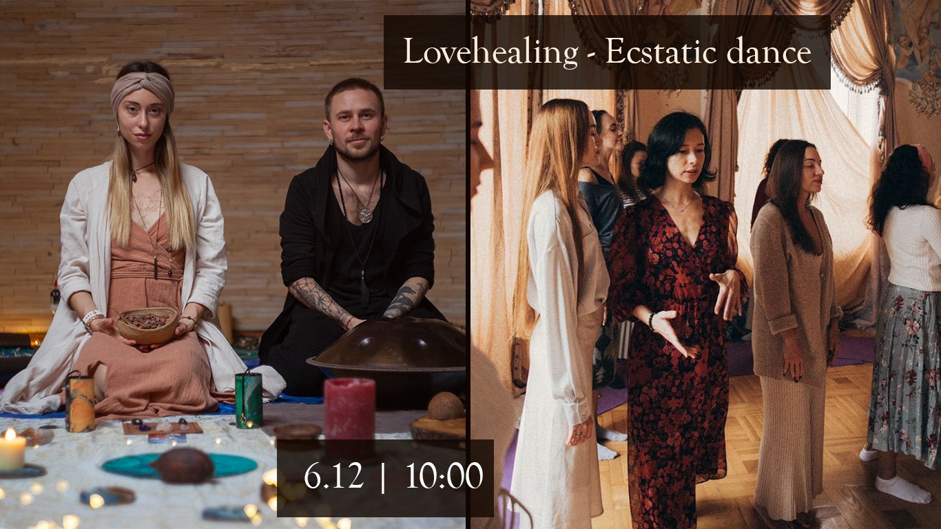 Lovehealing - Ecstatic dance