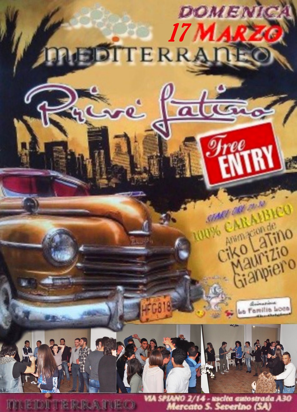 DOMENICA 17 E' FIESTA AL PRIVE' LATINO DEL MEDITERRANEO FREE-ENTRY