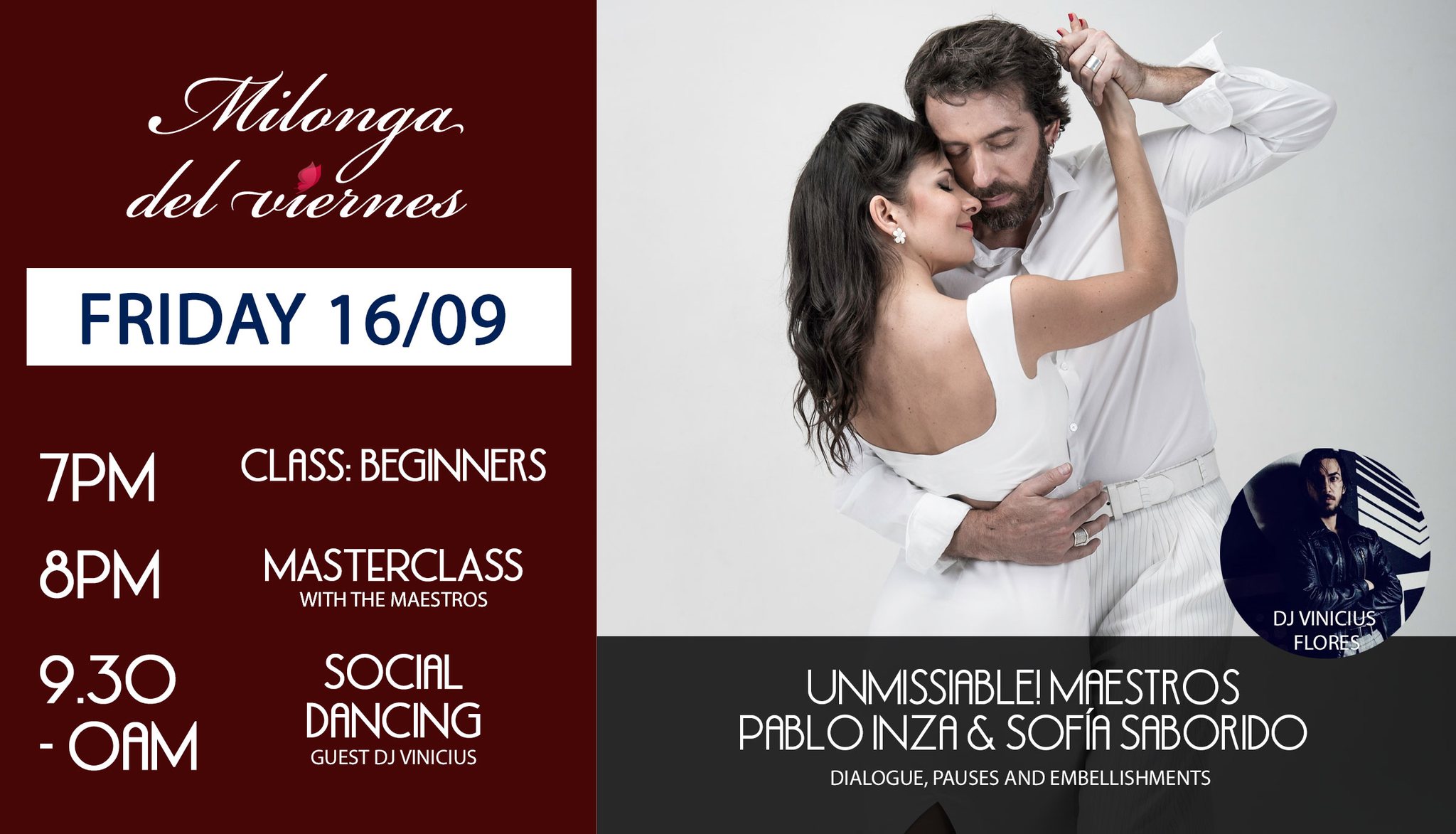16 09 MILONGA del viernes with Pablo Inza & Sofía Saborido workshop + Social Dancing w. DJ Vinicius