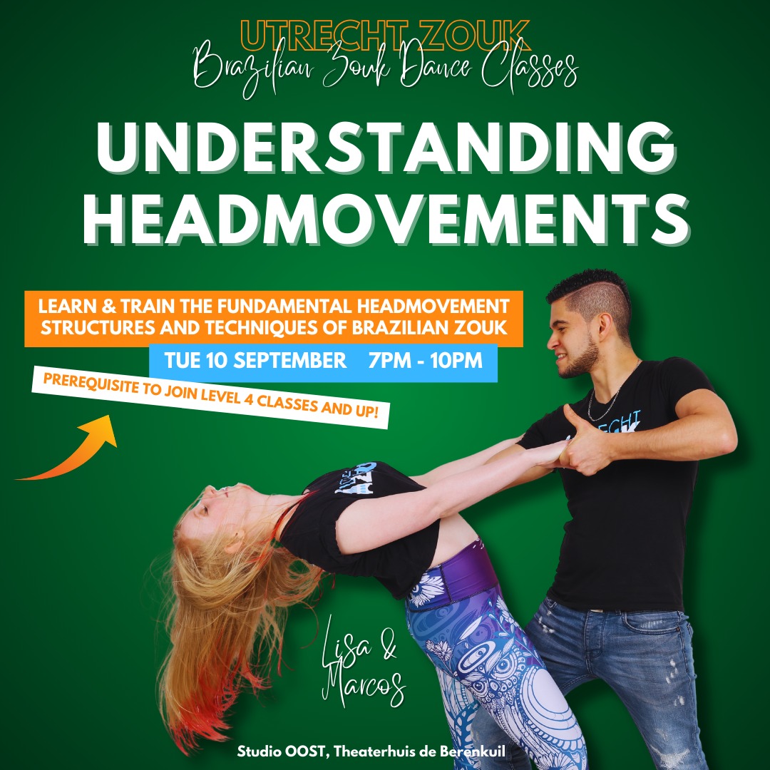 Understanding Headmovements - Intensive Brazilian Zouk Workshop