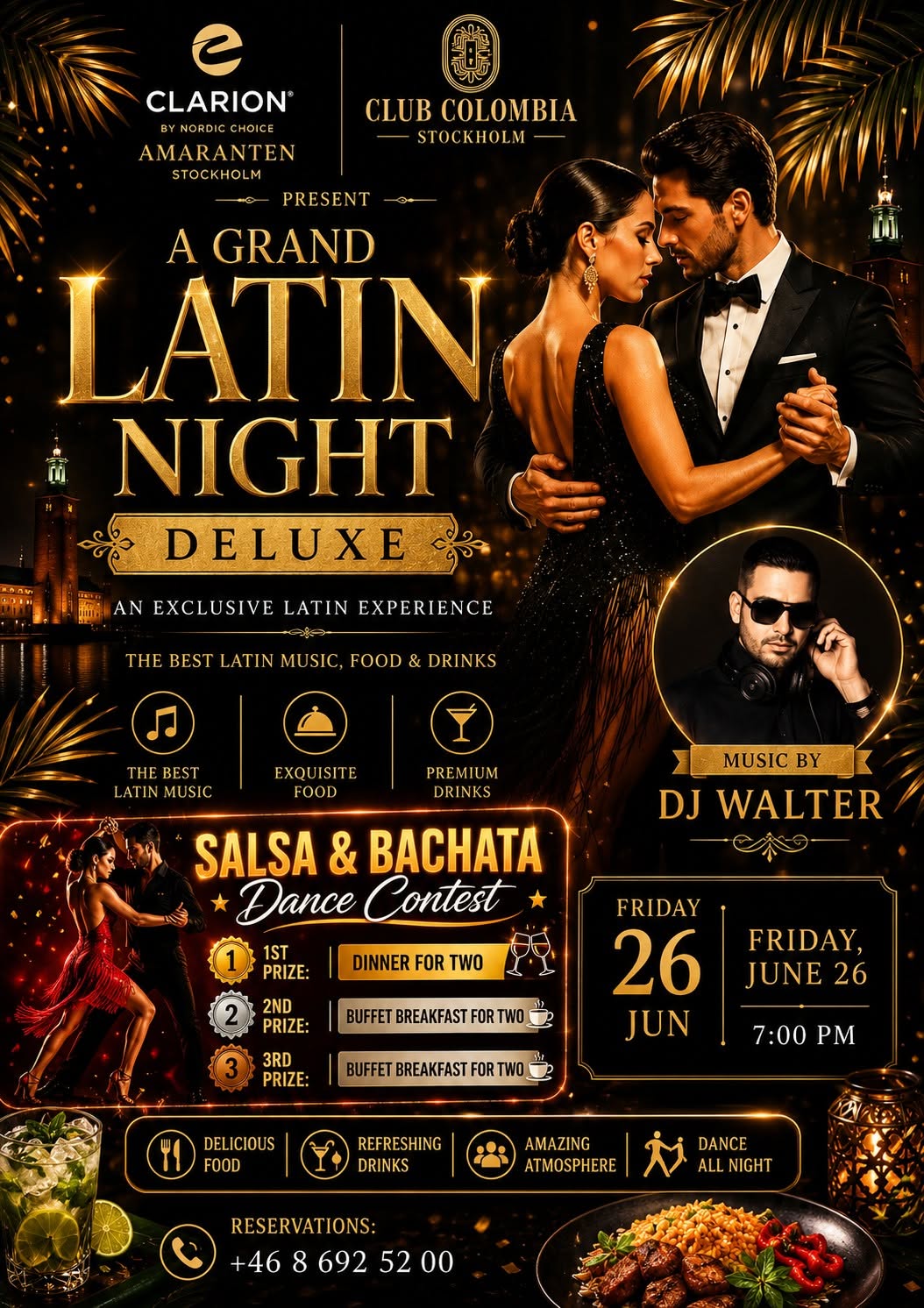 GRAND LATIN NIGHT DELUXE,,HOTEL CLARION AMARANTEN,,JUNE 26TH 19.00 FREE ENTRY