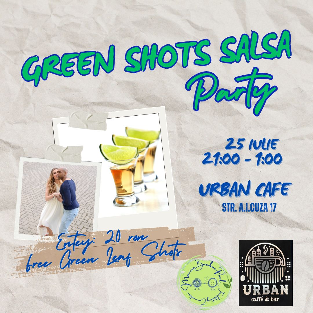 Green Shots Salsa Party