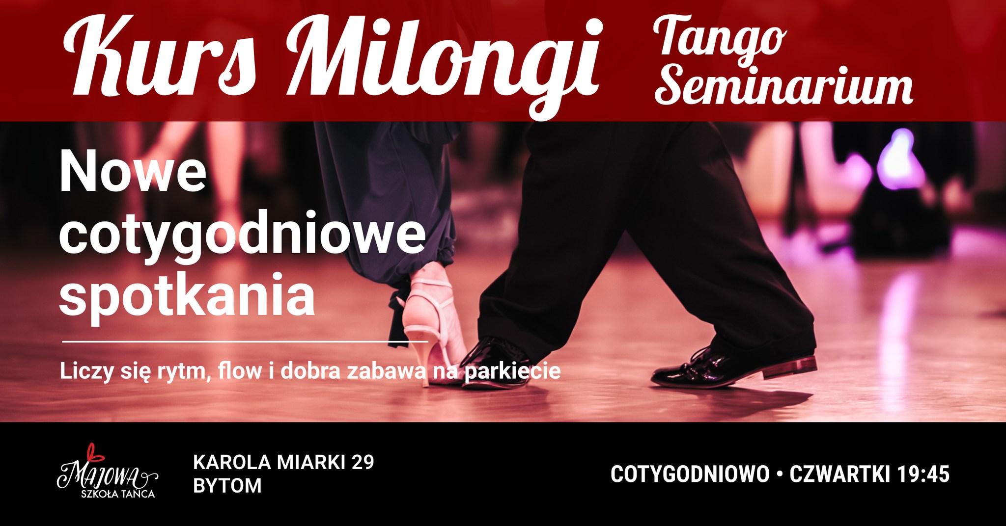 Kurs Milongi - Tango Seminarium w Majowej Szkole Tańca 30.04.2026
