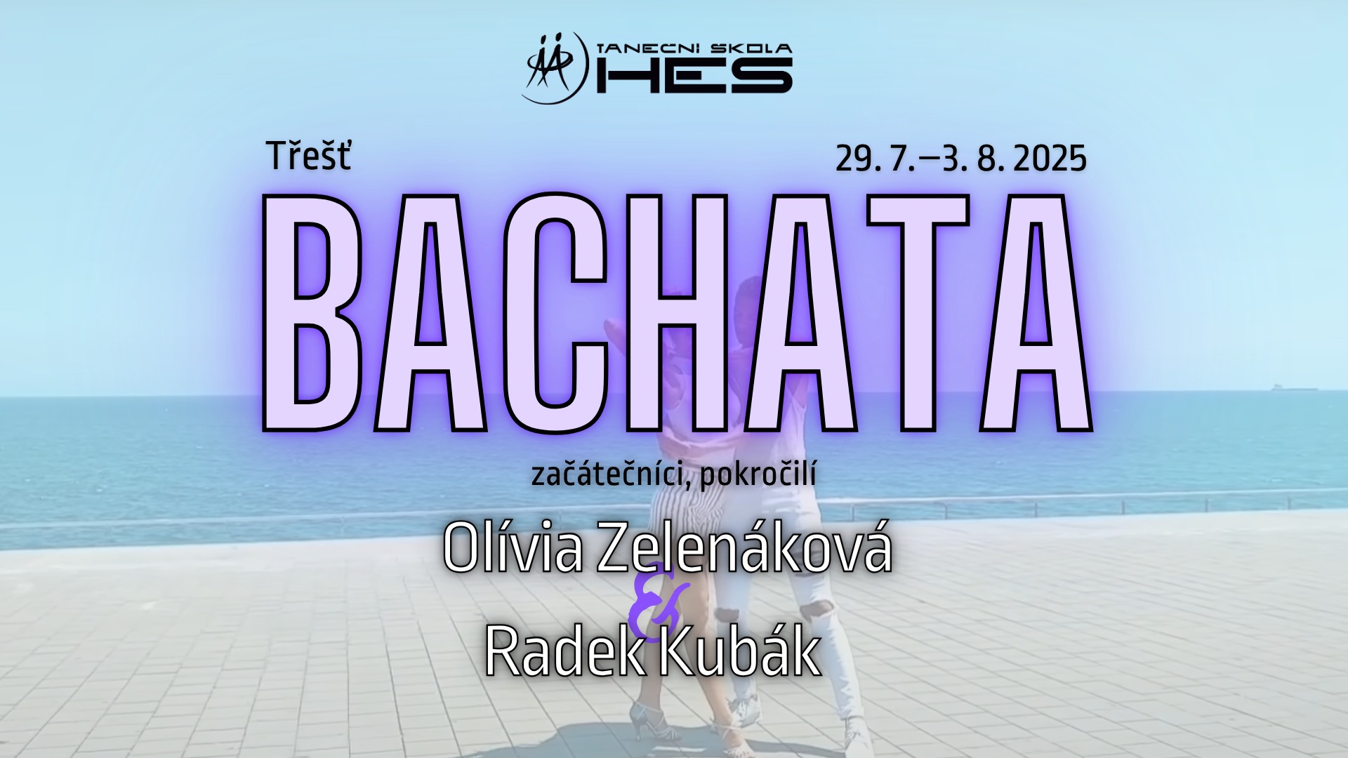 Bachata workshop OLÍVIA & RADEK (LPŠT 2025)