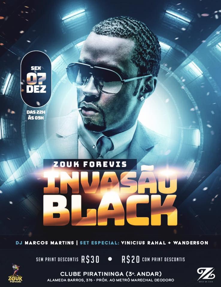 Zouk Forevis Invasão Black no Piratininga