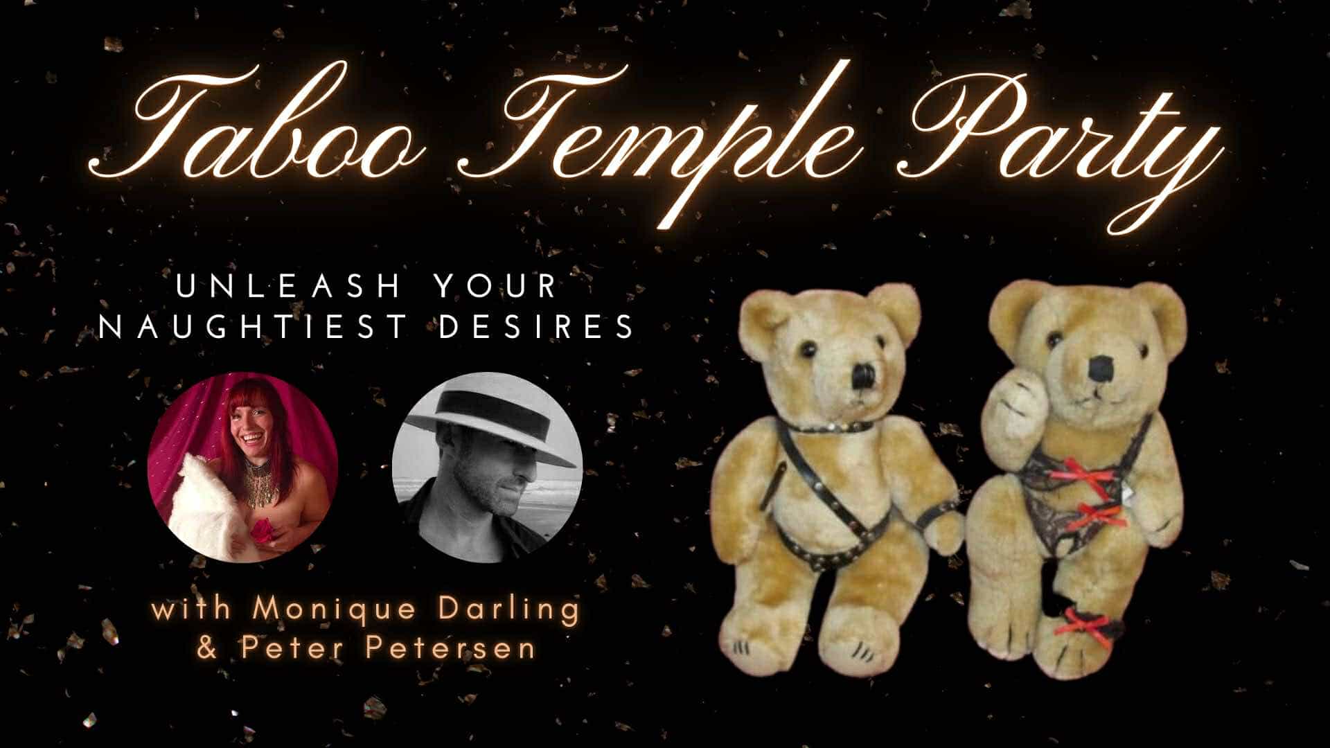 Taboo Temple Party w Monique Darling & Peter Petersen