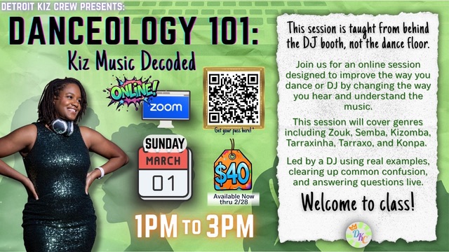 DKC Presents: Danceology 101: Kiz Music Decoded
