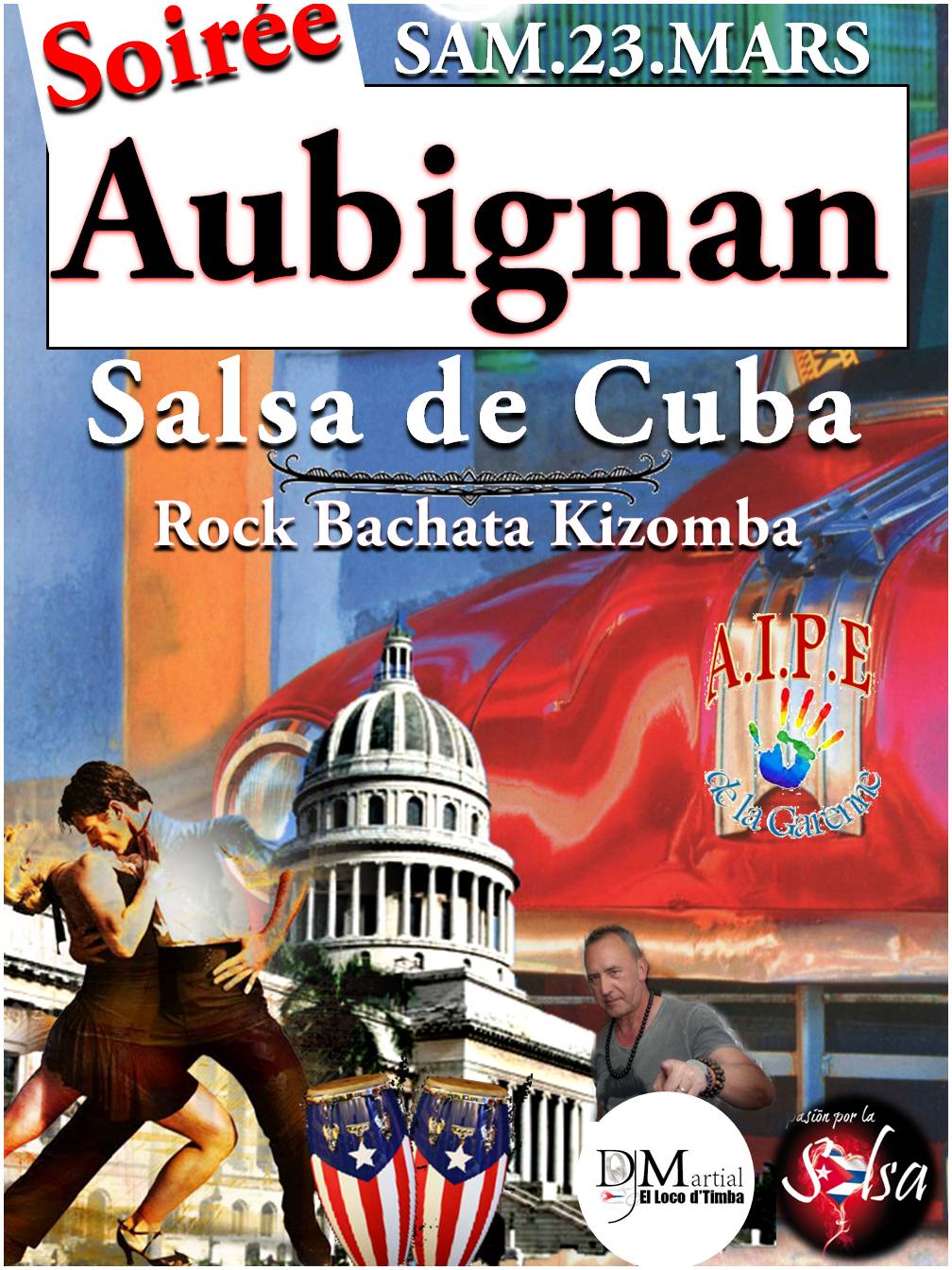 Aubignan Soirée SALSA (Rock Bachata Kizomba) & Dj Martial
