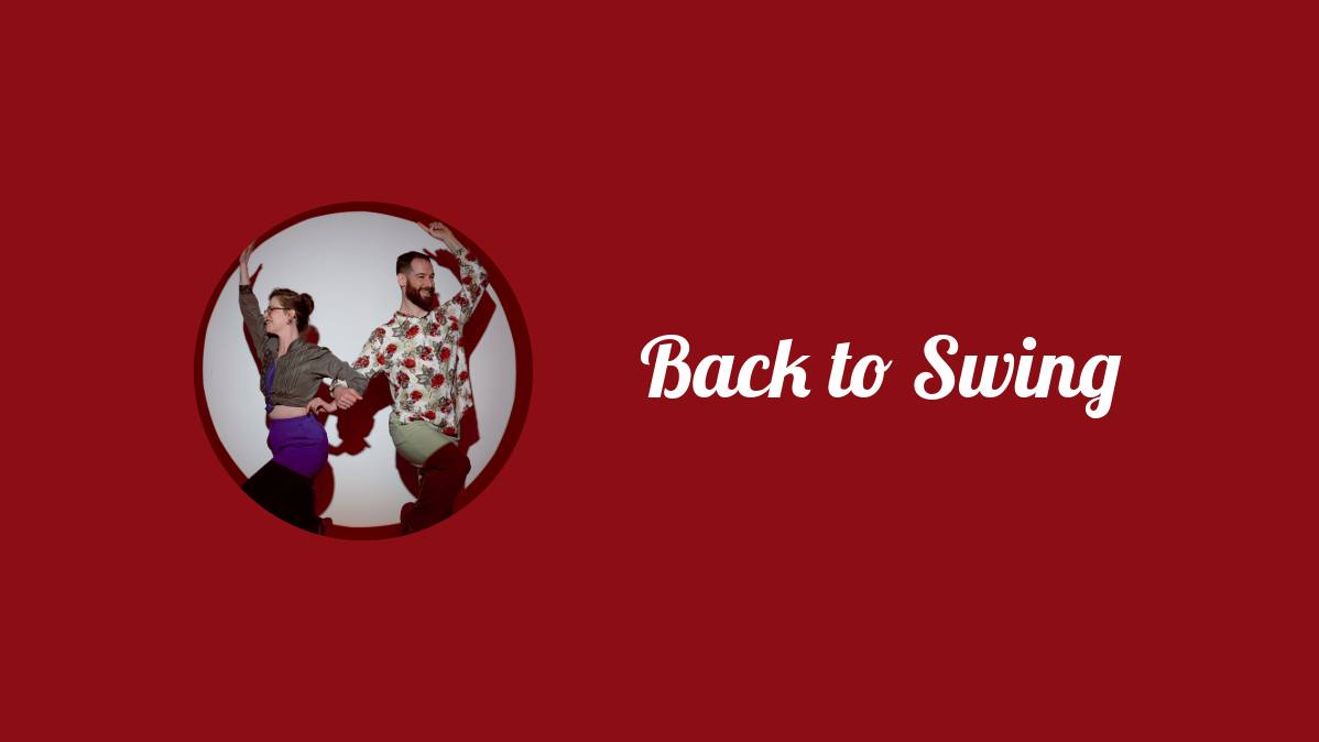 Back To Swing!