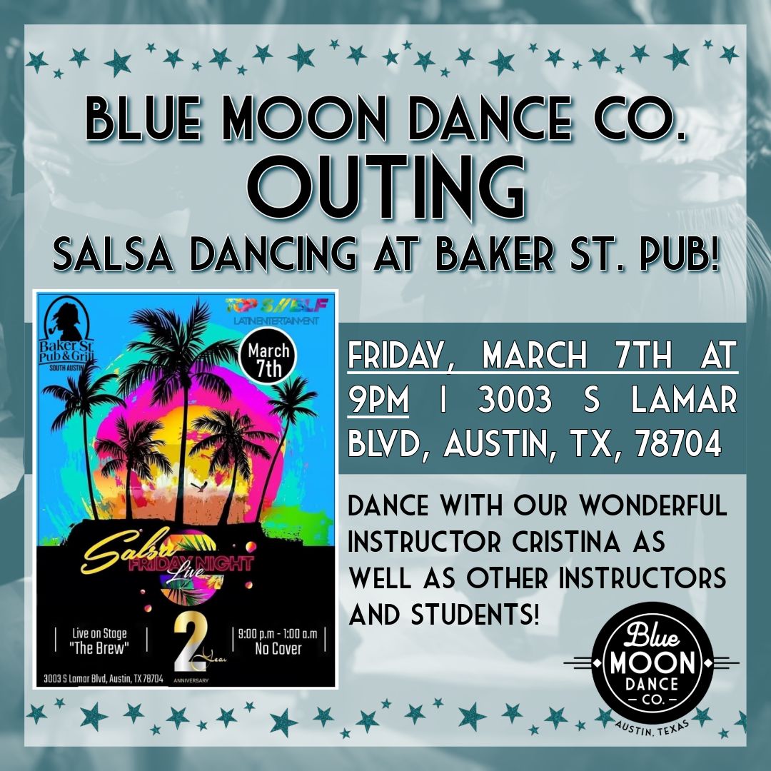 Blue Moon Dance Co. Outing Salsa Night at Baker St. Pub
