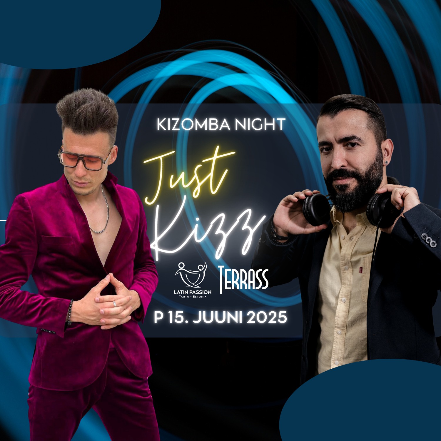 JUST KIZZ: Urban kiz tunnid & pidu! Daniel Schauenburg + DJ ÖMG