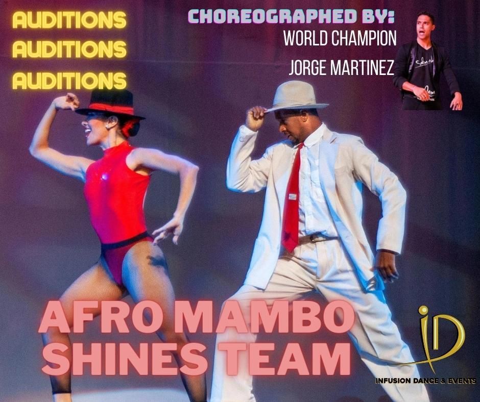 Auditions for Afro Mambo Dance Team